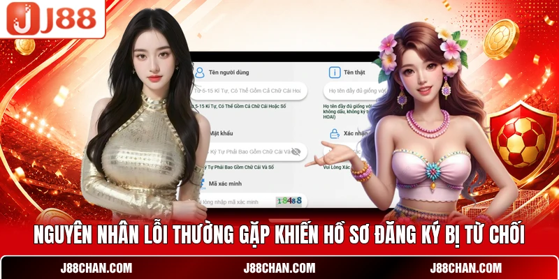 Nguyên nhân lỗi thường gặp khiến hồ sơ đăng ký bị từ chối
