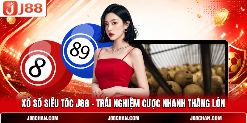 Xổ Số Siêu Tốc